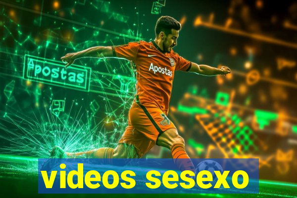 videos sesexo